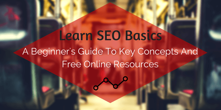 Guide To SEO Key Concepts and online free resources